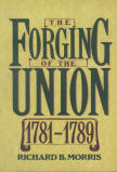THE FORGING OF THE UNION: 1781-1789.